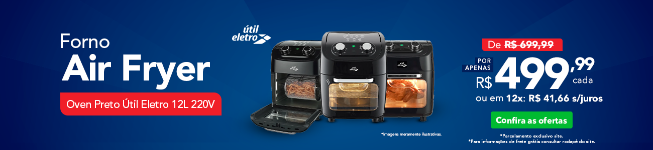 Air Fryer Oven - Tudo Novo Tudo Freitas